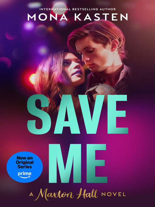 Title details for Save Me by Mona Kasten - Wait list